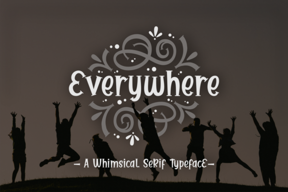 Everywhere: A Whimsical Handwritten Font That Feels Like a Hug in Type