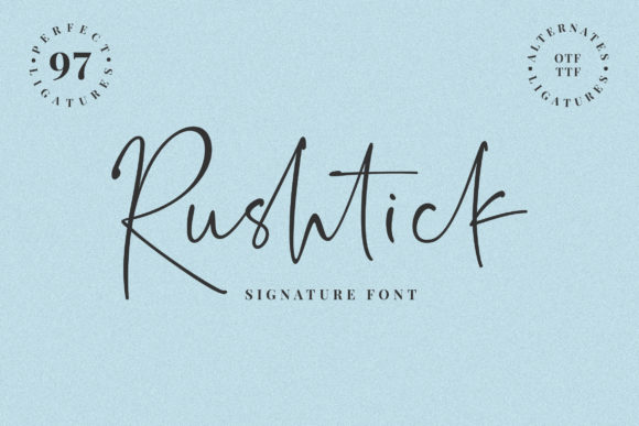 Rushtick: A Handwritten Font That Fits Your Workflow, Not the Other Way Around