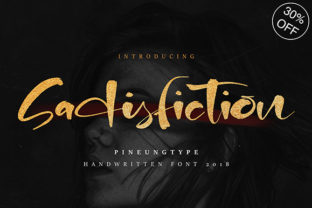 Sadisfiction: An Elegant & Bold Handwritten Font That Demands Intention